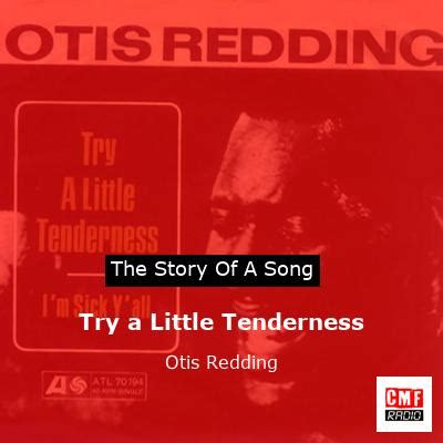  Try A Little Tenderness - En melankolisk soulballad fylld av djup och passion